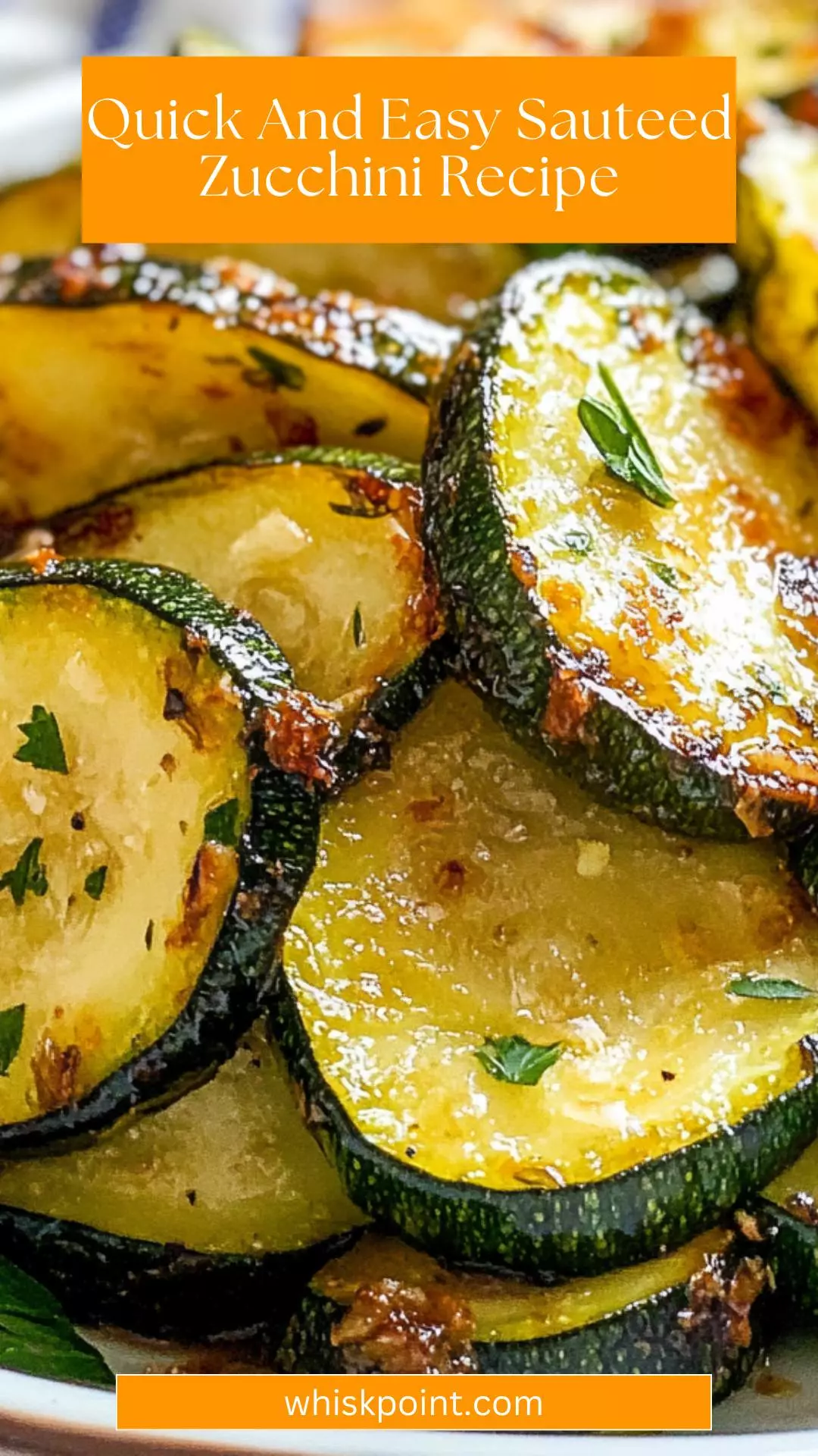 quick and easy sauteed zucchini recipe