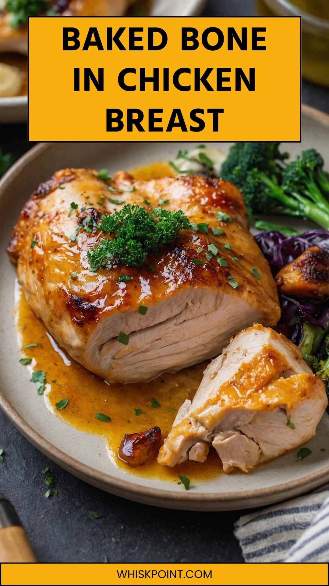 Baked Bone In Chicken Breast Recipe