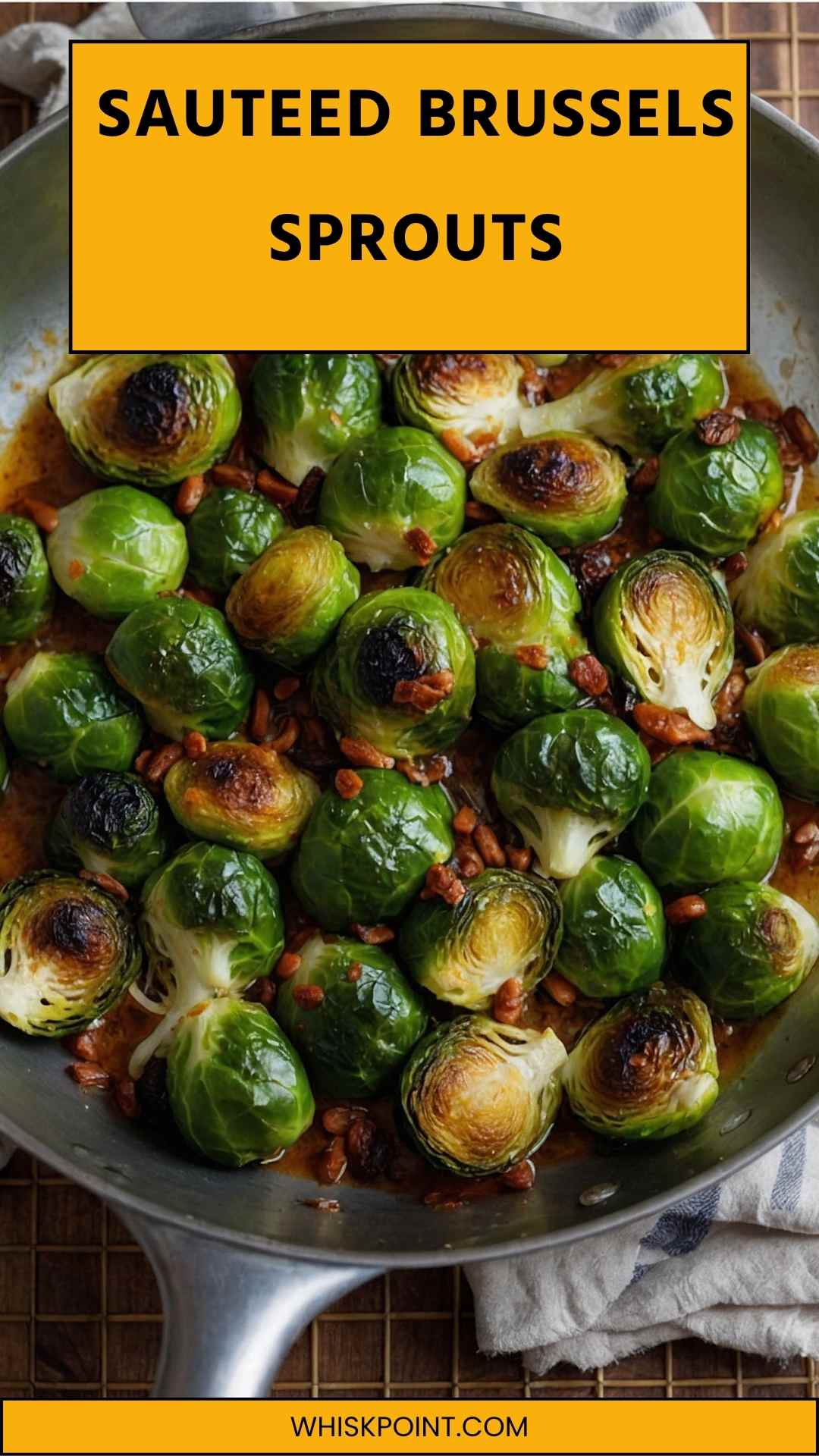 Sauteed Brussels Sprouts