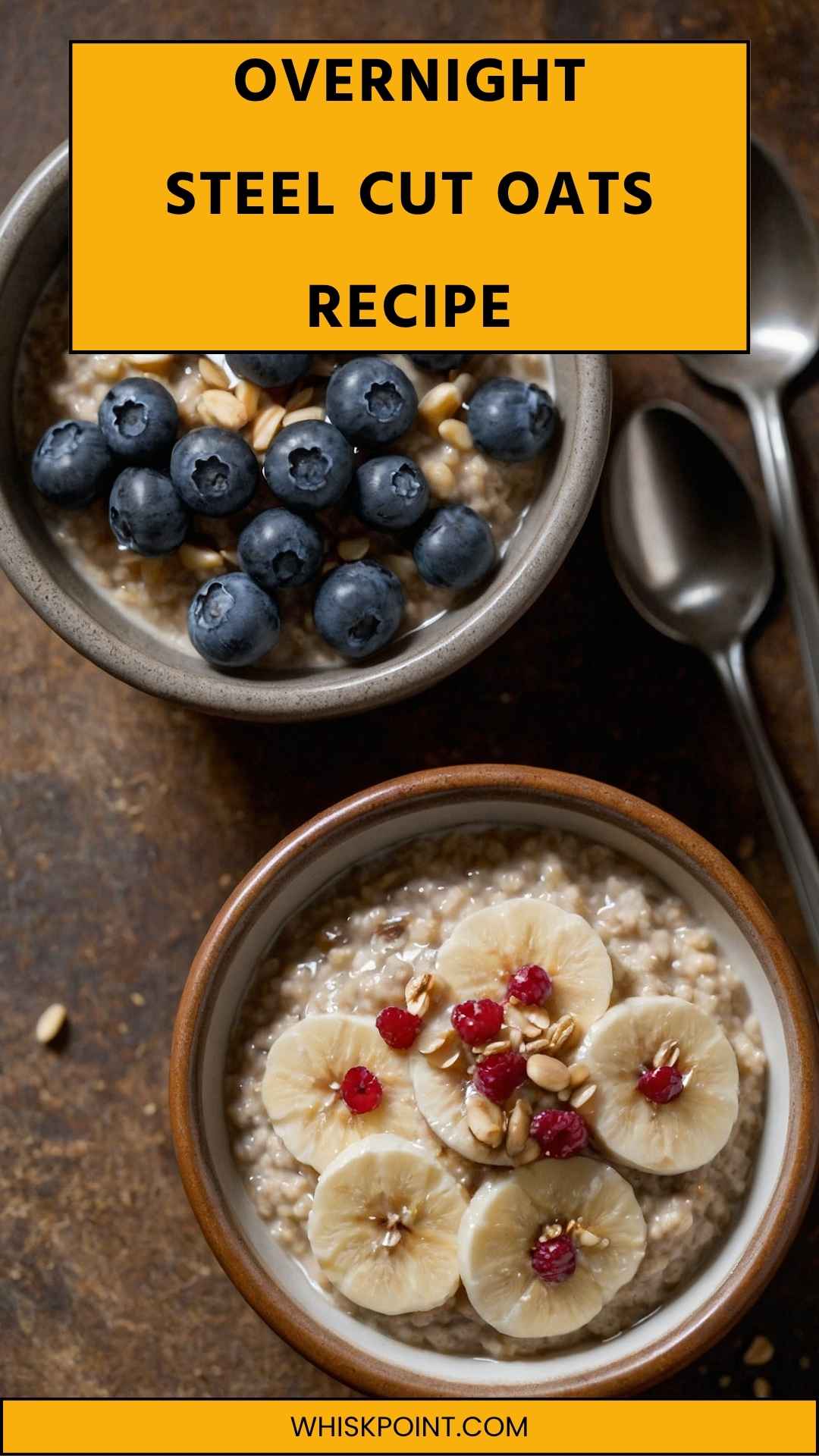 Overnight Steel Cut Oats