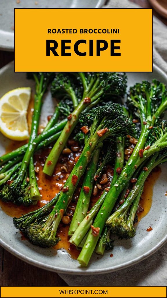 Roasted Broccolini