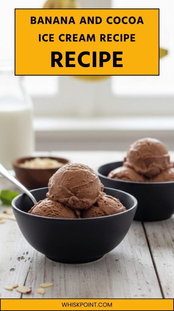 Banana And Cocoa Ice Cream Recipe Banana And Cocoa Ice Cream Recipe